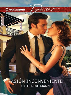 cover image of Pasión inconveniente